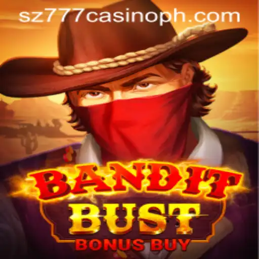 Unlock Excitement with BanditBustBonusBuy at SZ777 Casino