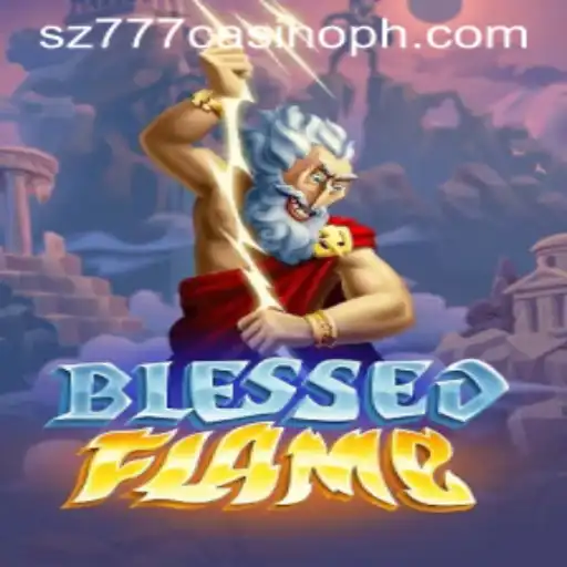 Exploring the Enchanting World of BlessedFlame and the Exciting Universe of SZ777 Casino