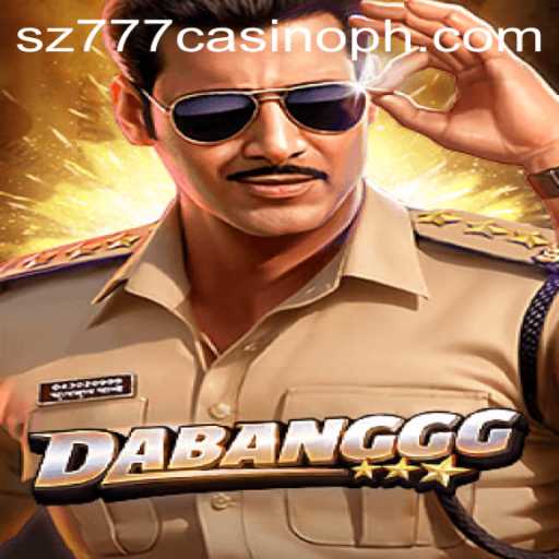 Exploring the Thrills of DABANGGG at SZ777 Casino