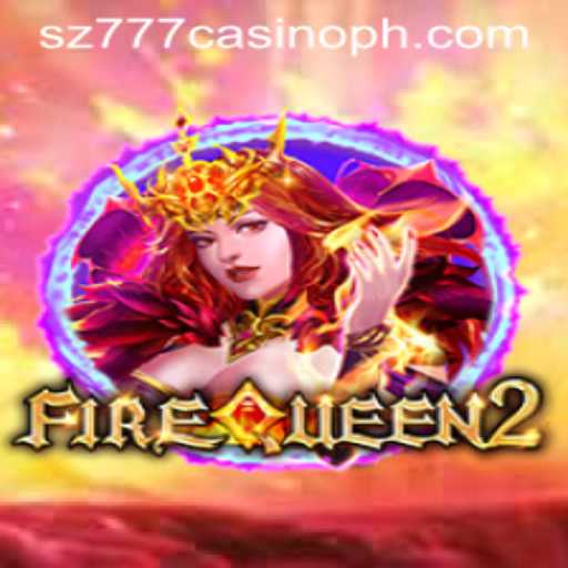 Discover the Thrilling World of FireQueen2 at SZ777 Casino