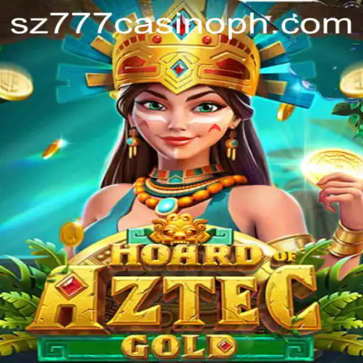 Discover the Thrills of HoardofAztecgold at sz777 Casino