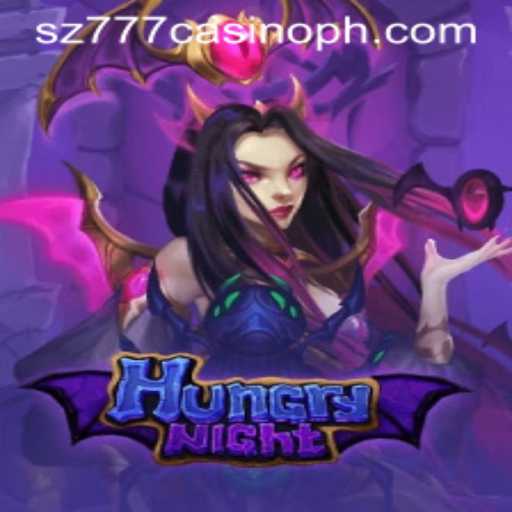 HungryNight: The Thrilling Casino Experience with SZ777 Casino