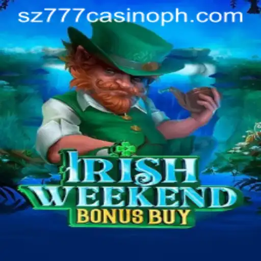 Exploring the Excitement of IrishWeekendBonusBuy at sz777 Casino