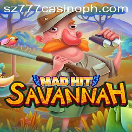 MadHitSavannah: A Riveting New Gaming Experience at sz777 Casino
