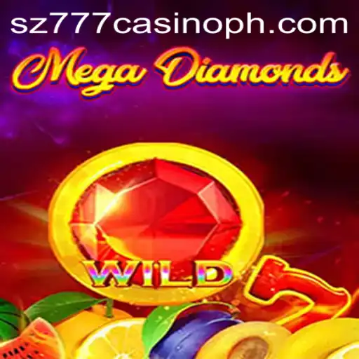 Exploring MegaDiamond at sz777 Casino