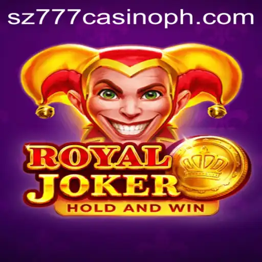 An In-Depth Exploration of RoyalJoker and Its Casino Connection with SZ777
