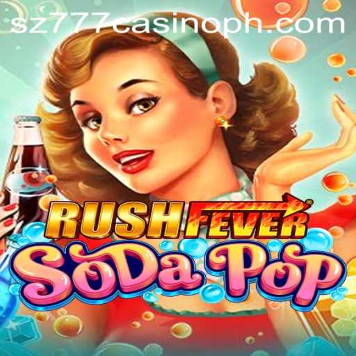 Exploring the Thrills of RushFeverSodaPop: A Dive into Gaming Excitement
