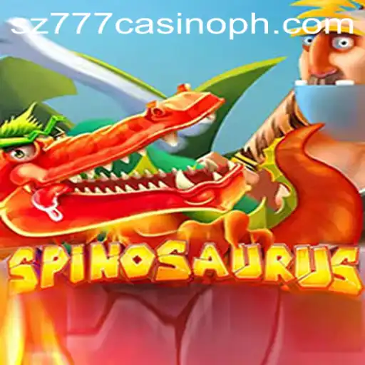 Unleashing the Thrills of Spinosaurus at SZ777 Casino