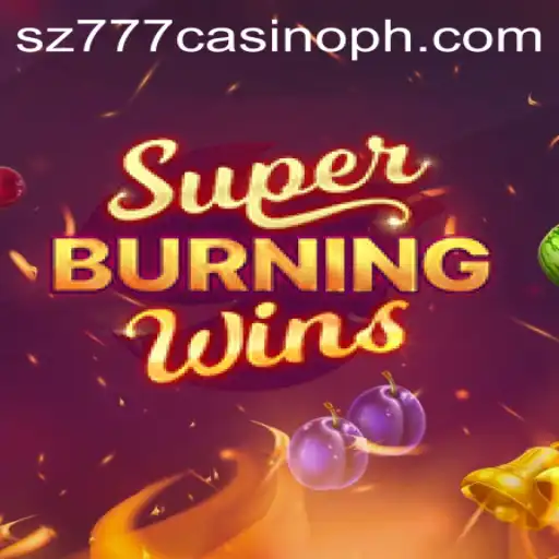 Exploring SuperBurningWins at sz777 Casino
