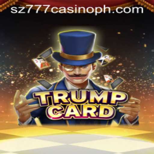 Unraveling TrumpCard: An In-Depth Guide to Mastering the Game at sz777 Casino